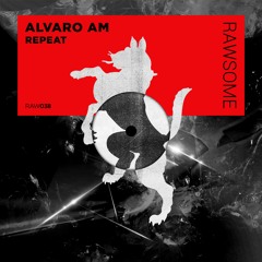 Alvaro AM - Vocalizer [RAW038]