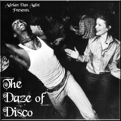 The Daze of Disco (WE GOT HI MIX)