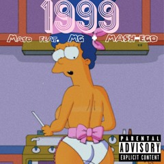 1999(feat. MG & MASH-EGO)