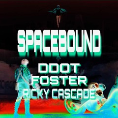 Spacebound (Foster, Ricky, DDOT) prod. by FREDO X DjDrew
