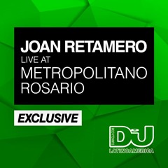 EXCLUSIVE: Joan Retamero Live At Metropolitano Rosario (Argentina)