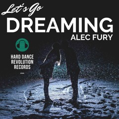 Alec Fury - Lets Go Dreaming(SCSample