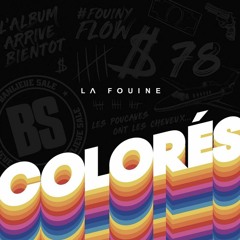 La Fouine - Colorés