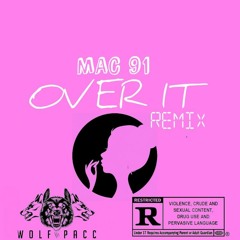 SUMMER WALKER - OVER IT (MAC 91 REMIX)