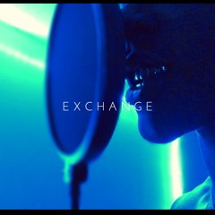 Exchange ft. 1YungMoe