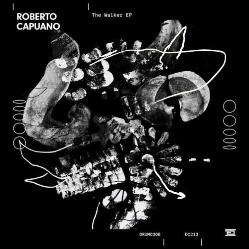 Roberto Capuano - The Walker [Drumcode]