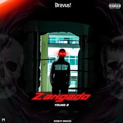 Young B - Zangado
