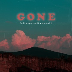 Gone (ft. Soli & Anna fd)