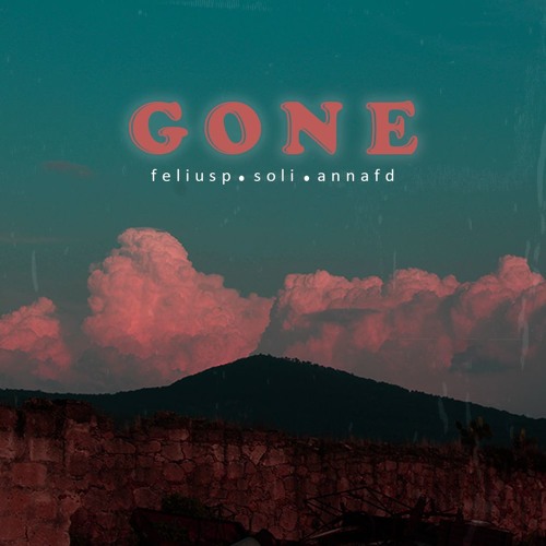 Gone (ft. Soli & Anna fd)