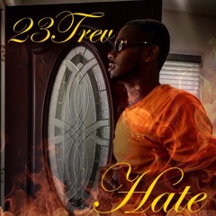 #HATE - 23TREV (Prod by. KHROME)