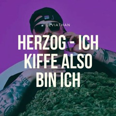 Leviathan - Ich kiffe also bin ich