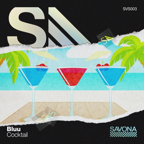 Bluu - Cocktail [Savona Singles #1]