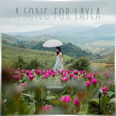 A Song for Layla