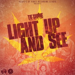 LIGHT UP AND SEE TR SHINE 2020 DANCHALL FL