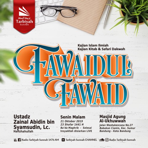 Fawaidul Fawaid Ustadz Zainal Abidin bin Syamsudin حفظه Fawaidul Fawaid Ustadz Zainal Abidin bin Syamsudin حفظه