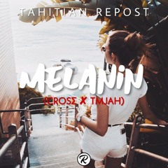 Melanin (CRØSΣ ✘ TMJAH) ツ