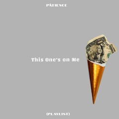 10. This One's on Me