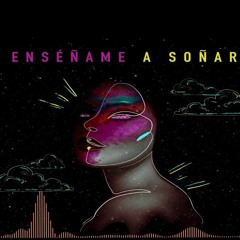 Susan Díaz - Enseñame A Soñar (Dj Monst3r5 Remix)
