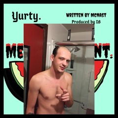 McNast - Yurty (Prod IB)