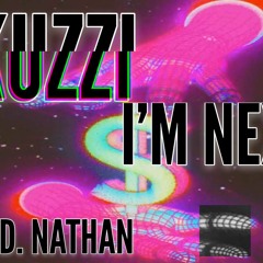 Jkuzzi - IM NEXT! (prod. nathan)