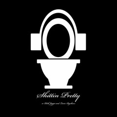 Shittin Pretty - Ep.4 - 10 - 25 - 19