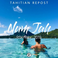Num Jah (Rsk Rmx) ツ