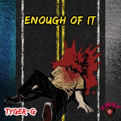 Enough Of It (feat. Kinky Jake) (Prod. KVRLIN)