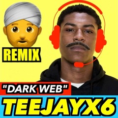 TeeJayX6 - Dark Web (Indian Version)