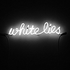 white lies. -aram flood
