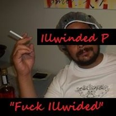 Fuck Illwinded