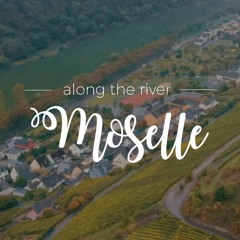 Vlog music: Along the Moselle