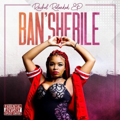 Ban'Shebile - Rachel Reloaded