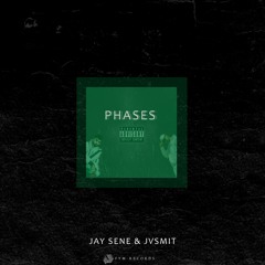 Jay Sene & Jvsmit - Phases