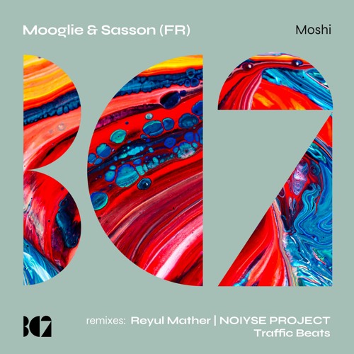 PREMIERE: Mooglie & Sasson — Moshi (Traffic Beats  Remix) [BC2 Records]