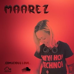 Maarez - Conscious Love