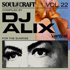 Soul Craft Vol. 22 // DJ Alix