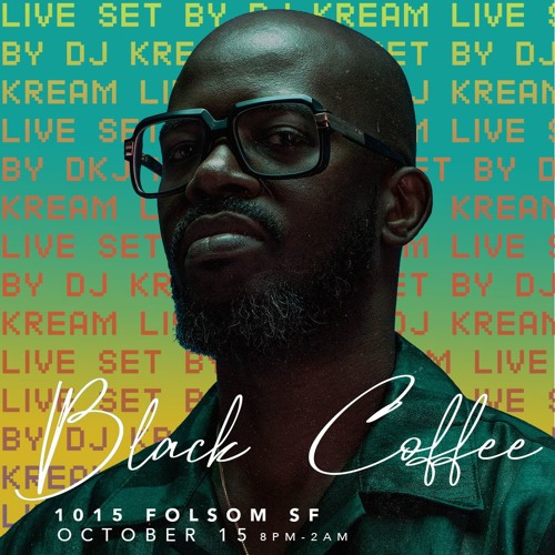 Stream LIVE Set | Black Coffee @ 1015 30th Anniversary by DJ Kream
