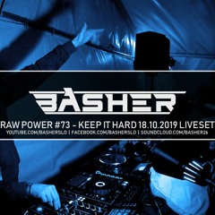 RAW Power #73 | Raw Hardstyle, Xtra Raw Liveset