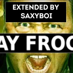Gay Frogs (Alex Jones Remix) - Extended