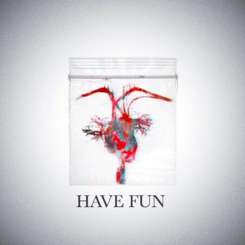 Have Fun