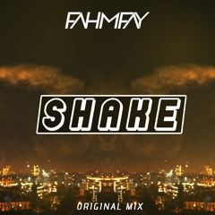 FF - Shake (Original Mix)