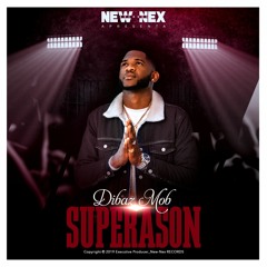 1.- Dibaz MOB - Superason Feat. Amyna Garcia (Audio Oficial By GolBeats)