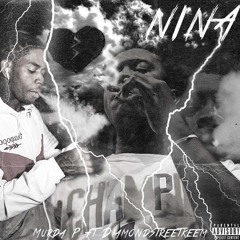 Nina (feat. Diamond Street Keem) (Prod. by TGotThaHeat)