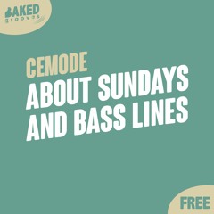 Cemode - About Sundays And Bass Lines (Free Download)