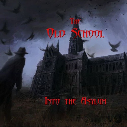 Into The Asylum