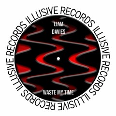Waste My Time