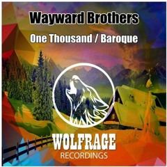 Wayward Brothers - Baroque (Original Mix) [Preview]