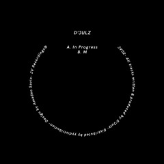 Premiere: A1 - D'Julz - In Progress [JV02]
