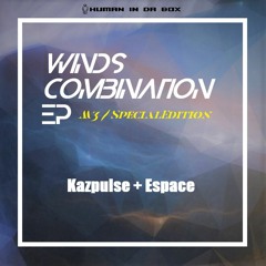 【2019秋M3_Crossfade】WINDS COMBINATION EP  Kazpulse+Espace