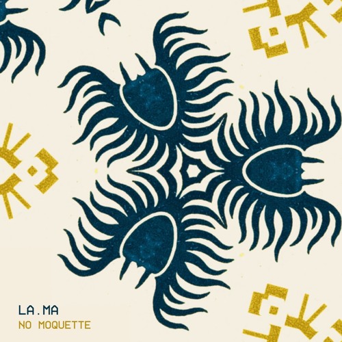 Premiere : La.Ma - No Moquette (Bandcamp Exclusive)